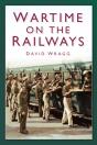 Wartime On The Railways - Preview