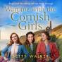 Wartime With The Cornish Girls - Preview