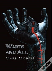 Warts And All