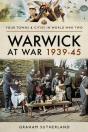 Warwick At War 1939-45 - Preview