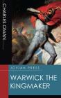 Warwick The Kingmaker - Preview