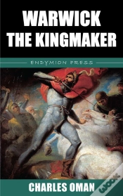 Capa do artigo Warwick The Kingmaker