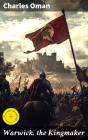 Warwick, The Kingmaker - Preview