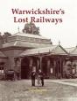 Warwickshire'S Lost Railways - Preview