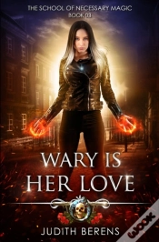 Capa do artigo Wary Is Her Love