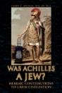 Was Achilles A Jew? - Preview