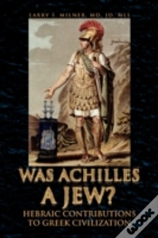 Capa do artigo Was Achilles A Jew?