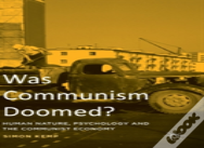 Was Communism Doomed?