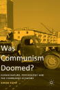 Was Communism Doomed? - Preview