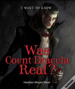 Capa do artigo Was Count Dracula Real?