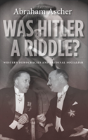 Was Hitler A Riddle? - Preview