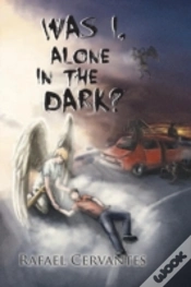 Capa do artigo Was I, Alone In The Dark?