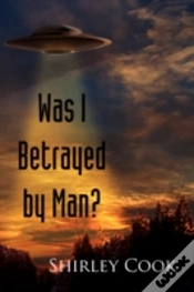 Capa do artigo Was I Betrayed By Man?