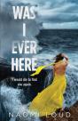 Was I Ever Here - Preview