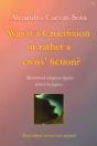 Was It A Crucifixion Or Rather A Cross' Fiction? - Preview
