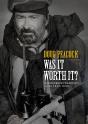 Was It Worth It? - Preview