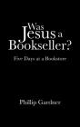 Was Jesus A Bookseller? - Preview