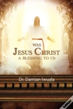 Capa do artigo Was Jesus Christ A Blessing To Us