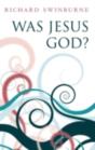 Was Jesus God? - Preview