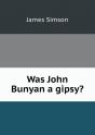 Was John Bunyan A Gipsy? - Preview