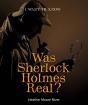 Was Sherlock Holmes Real? - Preview