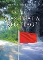 Was That A Red Flag? - Preview