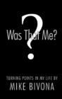 Was That Me? - Preview