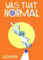 Was That Normal? - Preview