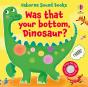 Was That Your Bottom, Dinosaur? - Preview