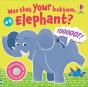 Was That Your Bottom Elephant? - Preview