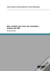 Was Versteht Man Unter Der Monetaã‚Â¤Ren Analyse Der Ezb?