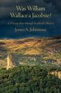 Was William Wallace A Jacobite - Preview