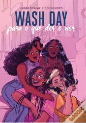 Capa do artigo Wash Day: Para O Que Der E Vier
