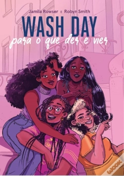 Capa do artigo Wash Day: Para O Que Der E Vier