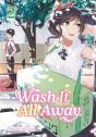 Wash It All Away 02 - Preview