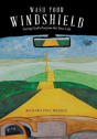 Wash Your Windshield - Preview