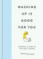 Washing Up Is Good For You - Preview