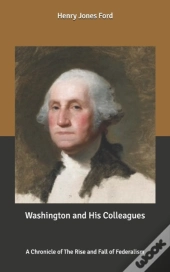 Washington And His Colleagues