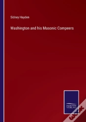 Capa do artigo Washington And His Masonic Compeers