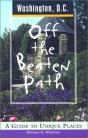 Washington, D.C. Off The Beaten Path - Preview