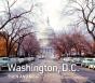 Washington, D.C. Then And Now - Preview