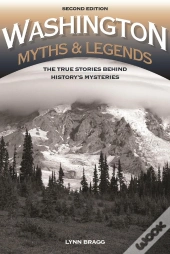 Washington Myths And Legends