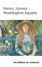 Washington Square De Henry James Edition De Reference - Preview
