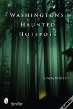 Capa do artigo Washington'S Haunted Hotspots