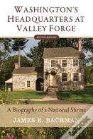 Washington'S Headquarters At Valley Forge