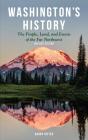 Washington'S History, Revised Edition - Preview