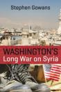 Washington'S Long War On Syria - Preview
