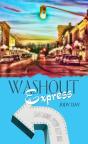 Washout Express - Preview