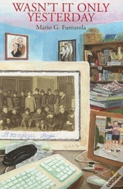 Capa do artigo Wasn'T It Only Yesterday