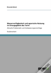 Wasserverfagbarkeit Und Agrarische Nutzung Im Einzugsgebiet Des Tarim